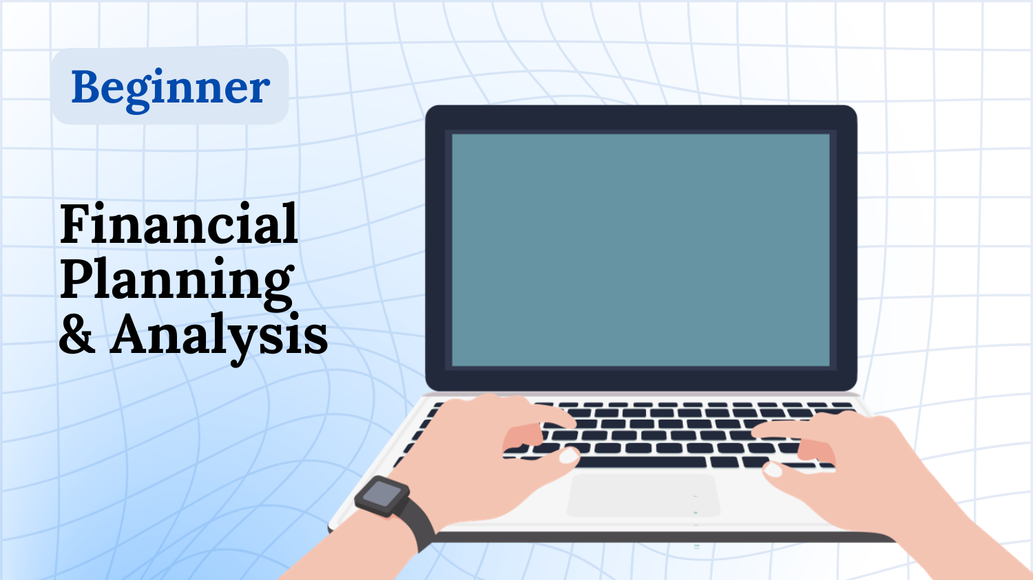 Financial Planning & Analysis